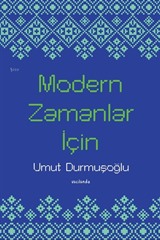 Modern Zamanlar İçin