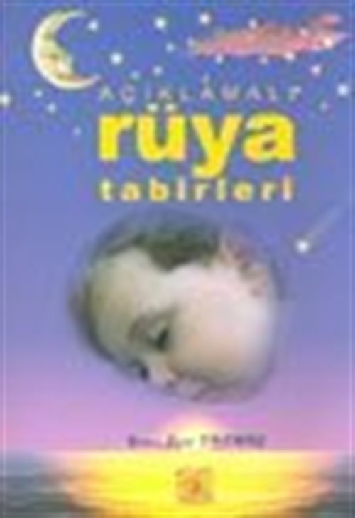 Açıklamalı Rüya Tabirleri (ciltsiz)