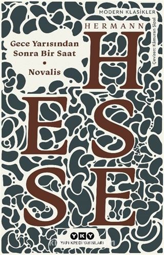 Gece Yarısından Sonra Bir Saat - Novalis