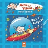 Memo ile Boncuk / Mars'a Gidiyoruz