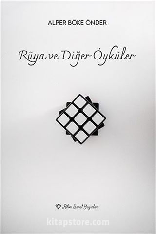 Rüya ve Diğer Öyküler