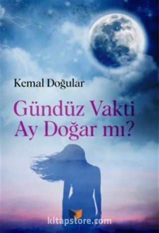 Gündüz Vakti Ay Doğar mı?