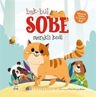 Bak-Bul Sobe / Meraklı Kedi