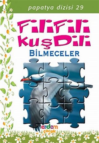 Fili Fili Kuş Dili/Papatya Dizisi 29