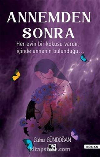 Annemden Sonra