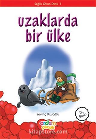 Uzaklarda Bir Ülke/Sağlık Olsun Dizisi 1