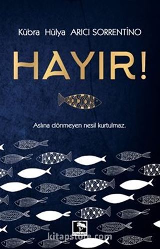 Hayır!