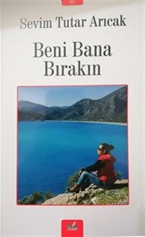 Beni Bana Bırakın