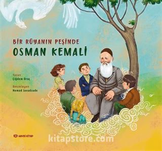 Bir Rüyanın Peşinde: Osman Kemali