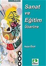 Sanat ve Eğitim Üzerine/Kültür Dizisi