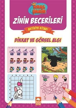 Dikkat ve Görsel Algı / Kral Şakir Zihin Becerileri Aktivite Kitabı