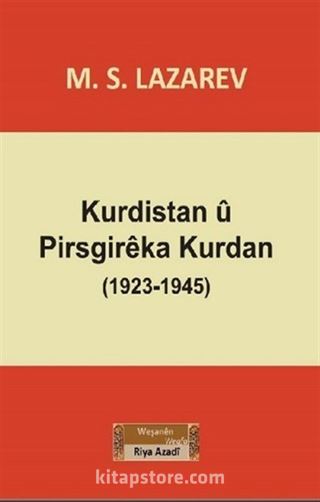 Kurdistan u Pirsgireka Kurdan (1923-1945)