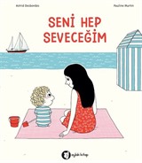 Seni Hep Seveceğim