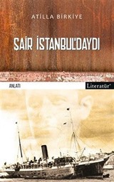 Şair İstanbul'daydı!