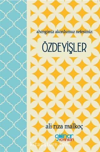 Ahengimiz Akordumuz Nefesimiz: Özdeyişler