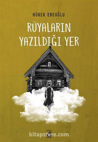 Rüyaların Yazıldığı Yer