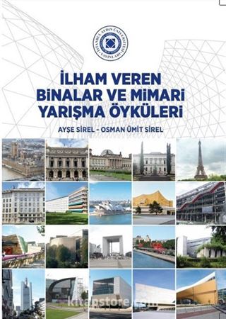 İlham Veren Binalar ve Mimari Yarışma Öyküleri