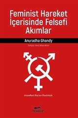 Feminist Hareket İçerisinde Felsefi Akımlar