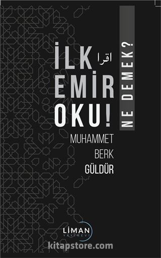 İlk Emir Oku Ne Demek?