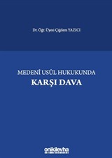 Medeni Usul Hukukunda Karşı Dava