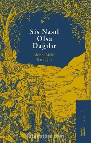 Sis Nasıl Olsa Dağılır