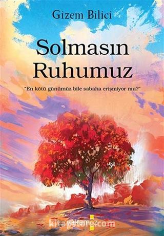 Solmasın Ruhumuz