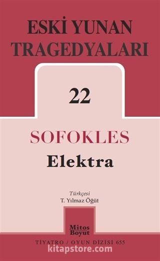 Elektra - Eski Yunan Tragedyaları 22