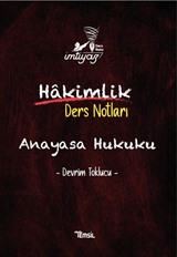 İmtiyaz Hakimlik Anayasa Hukuku Ders Notları