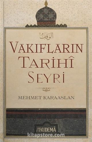 Vakıfların Tarihi Seyri