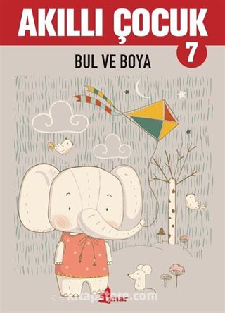 Akıllı Çocuk 7 / Bul ve Boya