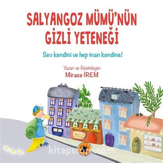 Salyangoz Mümü'nün Gizli Yeteneği