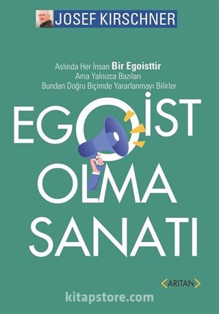 Egoist Olma Sanatı