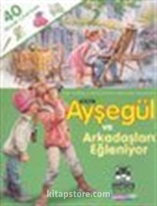 Küçük Ayşegül ve Arkadaşları Eğleniyor