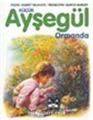 Küçük Ayşegül Ormanda (HC)