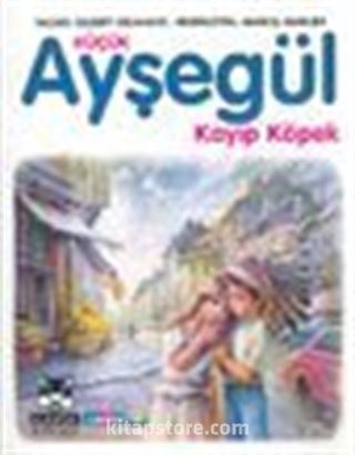 Küçük Ayşegül Kayıp Köpek (HC)