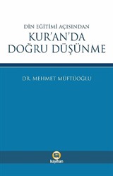 Din Eğitimi Açısından Kur'an'da Doğru Düşünme