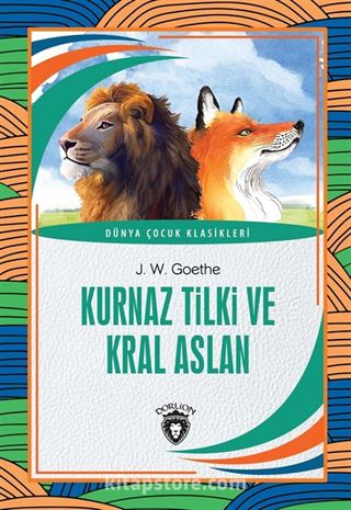 Kurnaz Tilki ve Kral Aslan