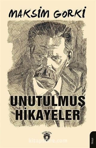 Unutulmuş Hikayeler