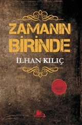 Zamanın Birinde