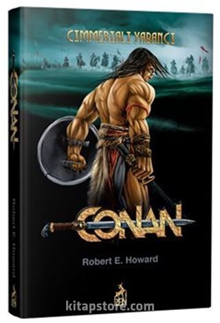 Conan : Cimmeriali Yabancı (1.Kitap)