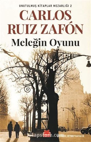 Meleğin Oyunu / Unutulmuş Kitaplar Mezarlığı 2