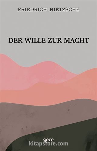 Der Wille Zur Macht