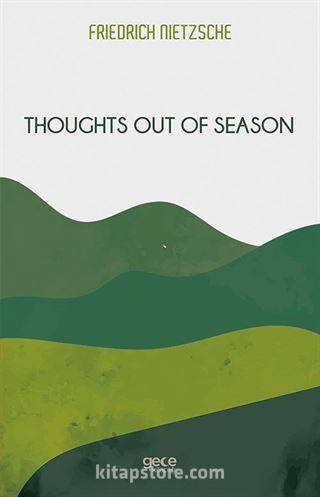 Thoughts Out Of Season