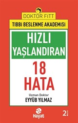 Hızlı Yaşlandıran 18 Hata