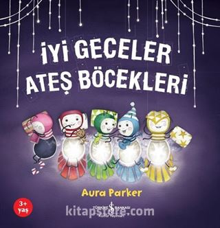 İyi Geceler Ateş Böcekleri