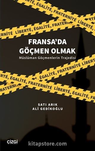 Fransa'da Göçmen Olmak