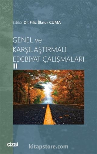 Genel ve Karşılaştırmalı Edebiyat Çalışmaları 2