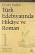 Türk Edebiyatında Hikaye ve Roman - 1
