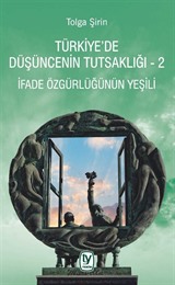 Türkiye'de Düşüncenin Tutsaklığı 2