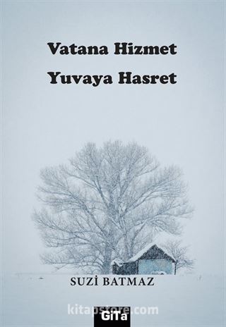 Vatana Hizmet Yuvaya Hasret